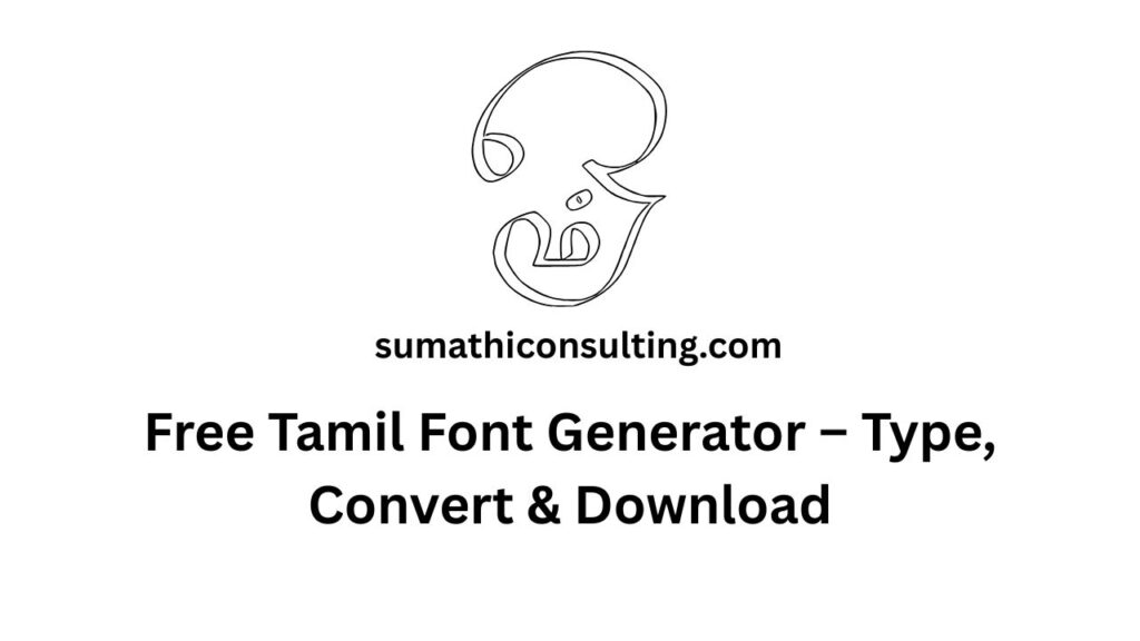 Free online Tamil font generator typing tool