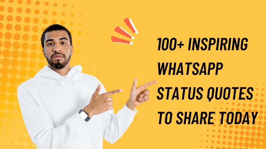 Motivational WhatsApp Status Quotes